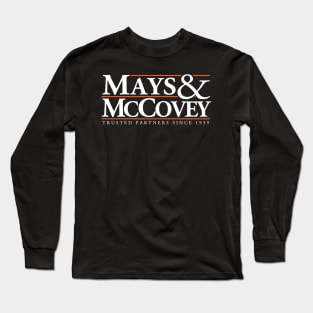 Mays & McCovey since '59 Long Sleeve T-Shirt